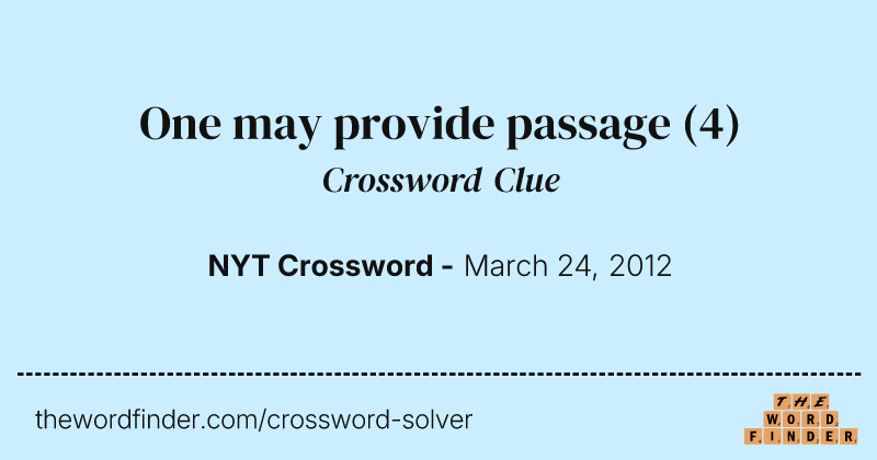 One may provide passage crossword clue image
