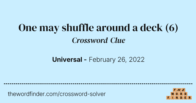 One may shuffle around a deck crossword clue image