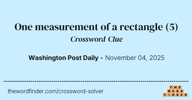 One measurement of a rectangle crossword clue image