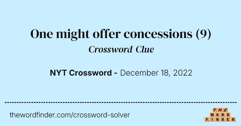 One might offer concessions crossword clue image