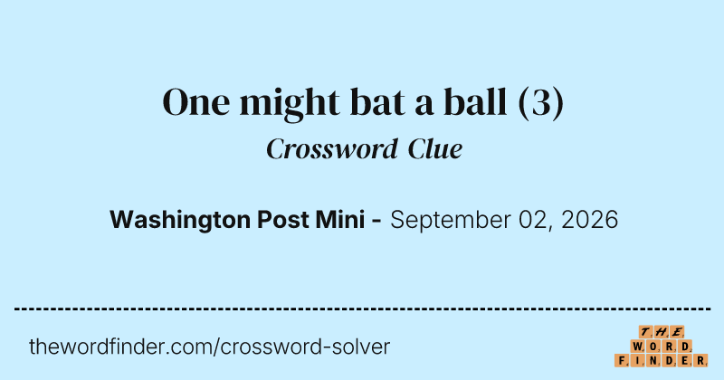 One might bat a ball crossword clue image
