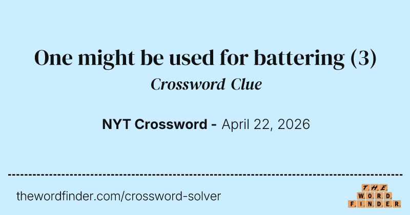 One might be used for battering crossword clue image