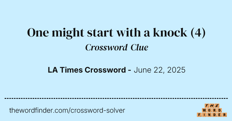 One might start with a knock crossword clue image