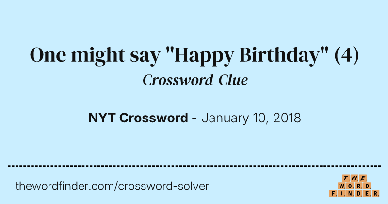 One might say "Happy Birthday" crossword clue image