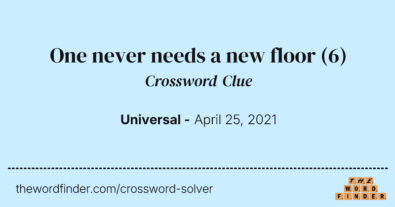 One never needs a new floor crossword clue image