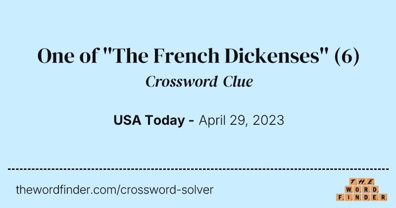 One of ''The French Dickenses'' crossword clue image