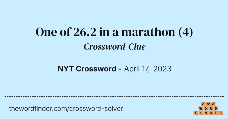 One of 26.2 in a marathon crossword clue image
