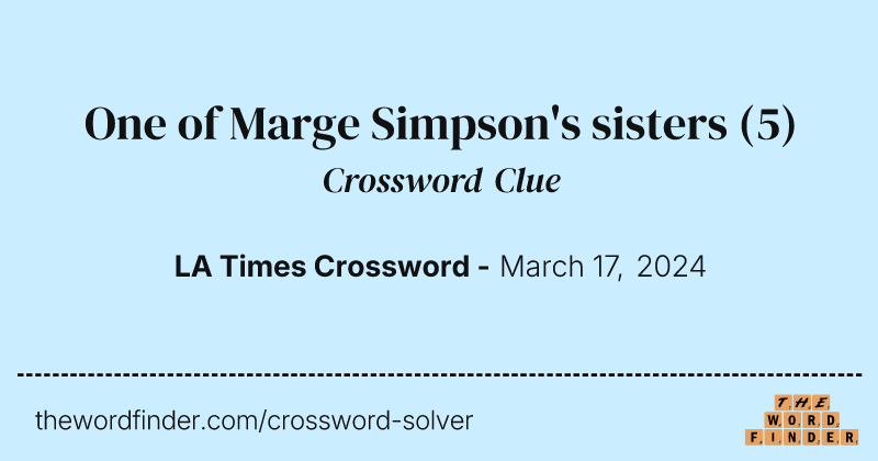 One of Marge Simpson's sisters crossword clue image