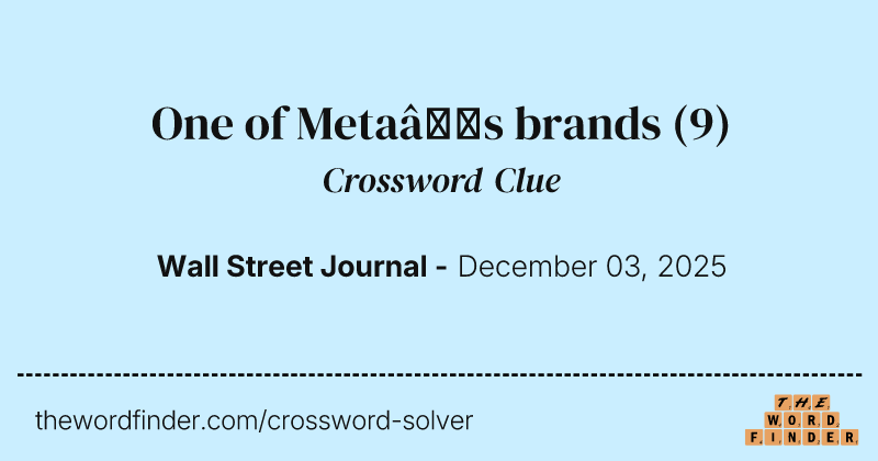 One of Meta’s brands crossword clue image