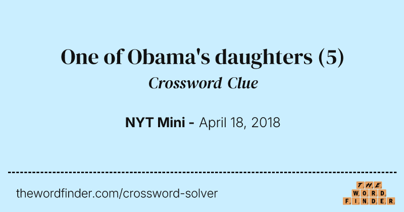 One of Obama's daughters crossword clue image