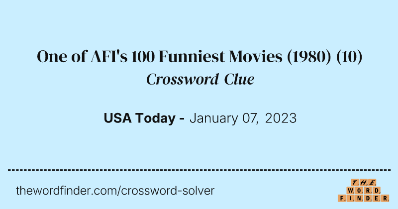 One of AFI's 100 Funniest Movies (1980) crossword clue image