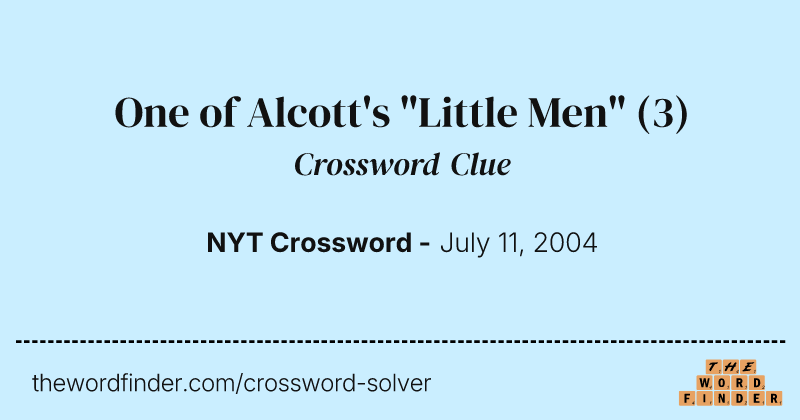One of Alcott's "Little Men" crossword clue image