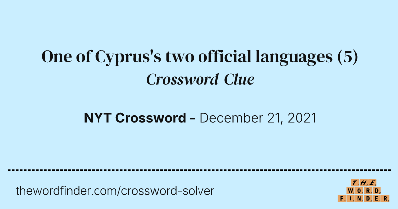 One of Cyprus's two official languages crossword clue image