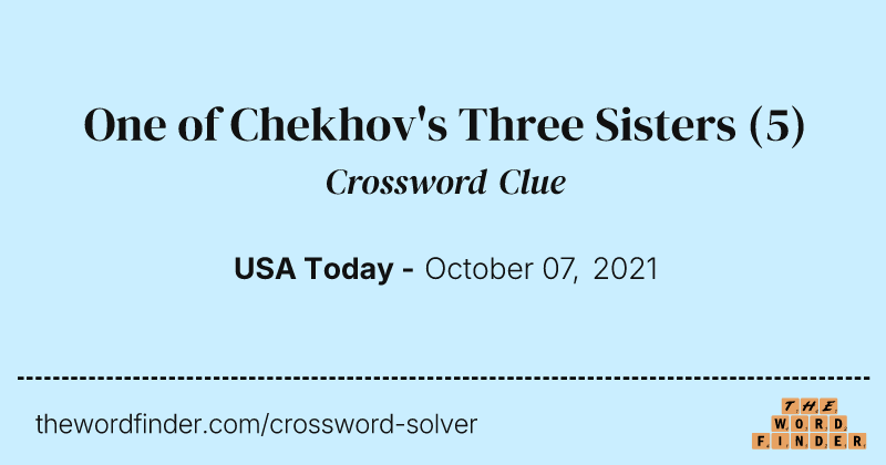 One of Chekhov's Three Sisters crossword clue image