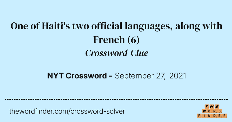 One of Haiti's two official languages, along with French crossword clue image