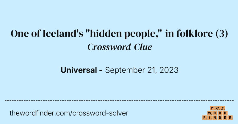 One of Iceland's "hidden people," in folklore crossword clue image