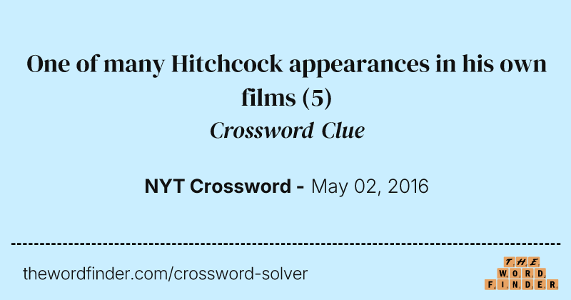 One of many Hitchcock appearances in his own films crossword clue image