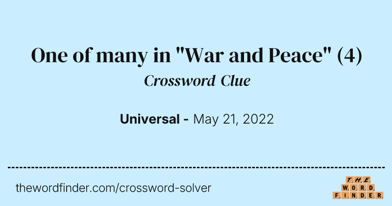 One of many in "War and Peace" crossword clue image