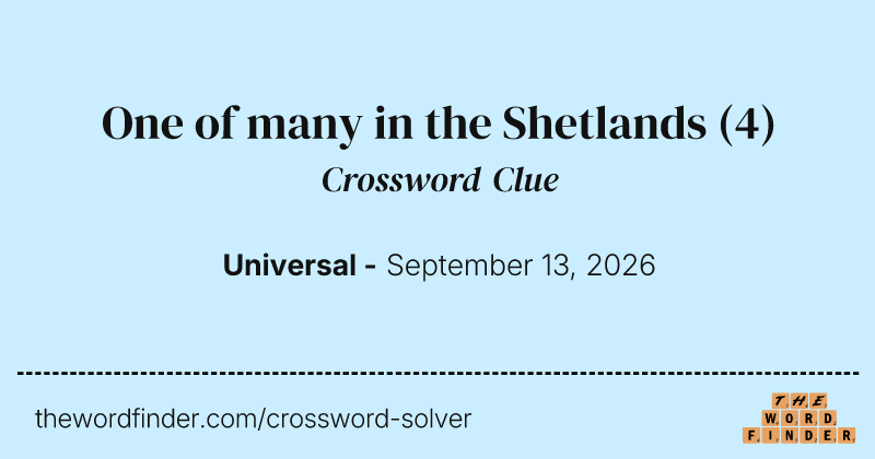 One of many in the Shetlands crossword clue image