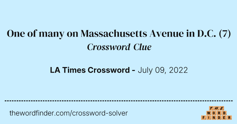 One of many on Massachusetts Avenue in D.C. crossword clue image