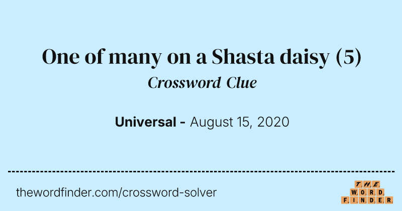 One of many on a Shasta daisy crossword clue image