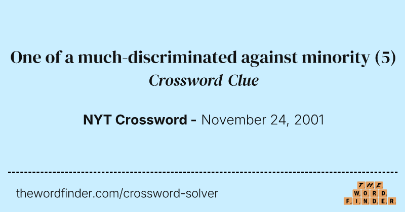 One of a much-discriminated against minority crossword clue image
