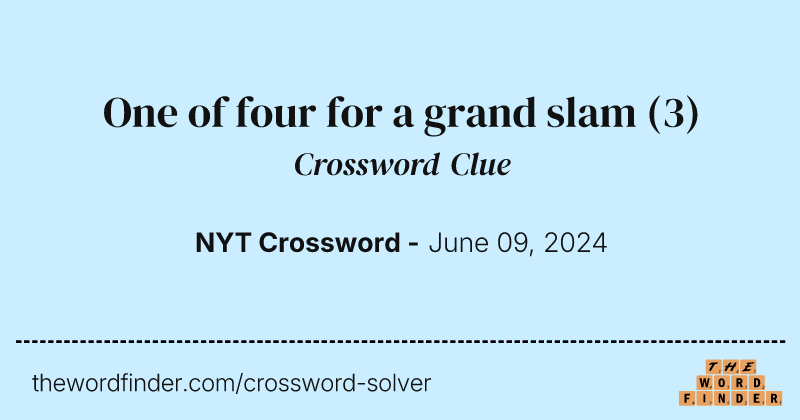 One of four for a grand slam crossword clue image