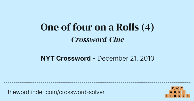 One of four on a Rolls crossword clue image