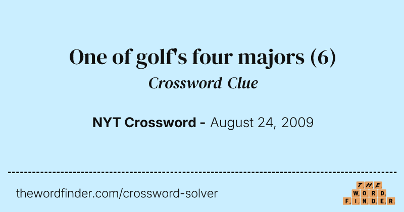One of golf's four majors crossword clue image