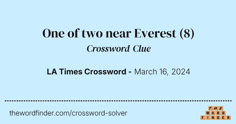 One of two near Everest crossword clue image