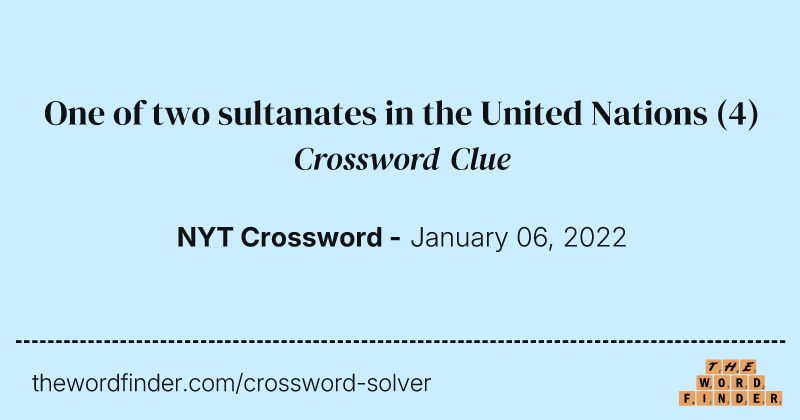 One of two sultanates in the United Nations crossword clue image