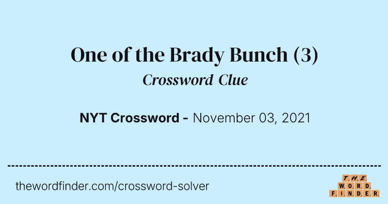 One of the Brady Bunch crossword clue image
