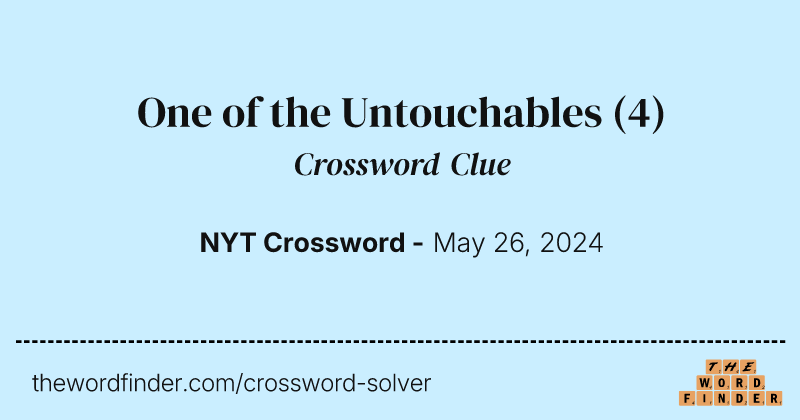 One of the Untouchables crossword clue image