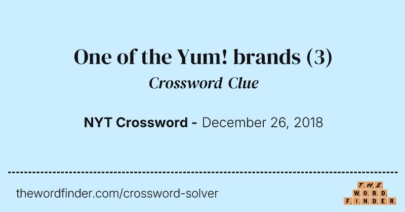 One of the Yum! brands crossword clue image