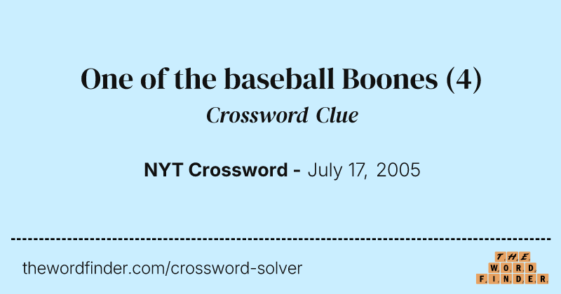 One of the baseball Boones crossword clue image