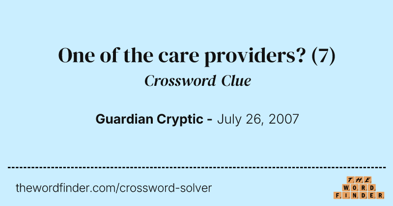 One of the care providers? crossword clue image