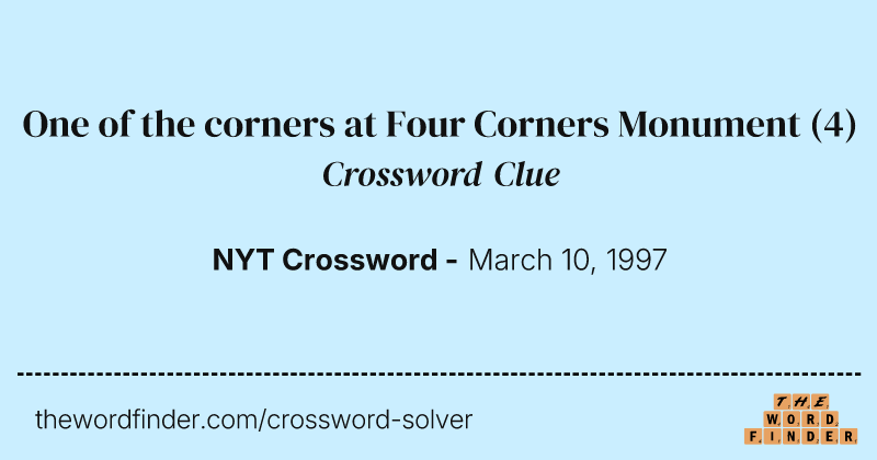 One of the corners at Four Corners Monument crossword clue image