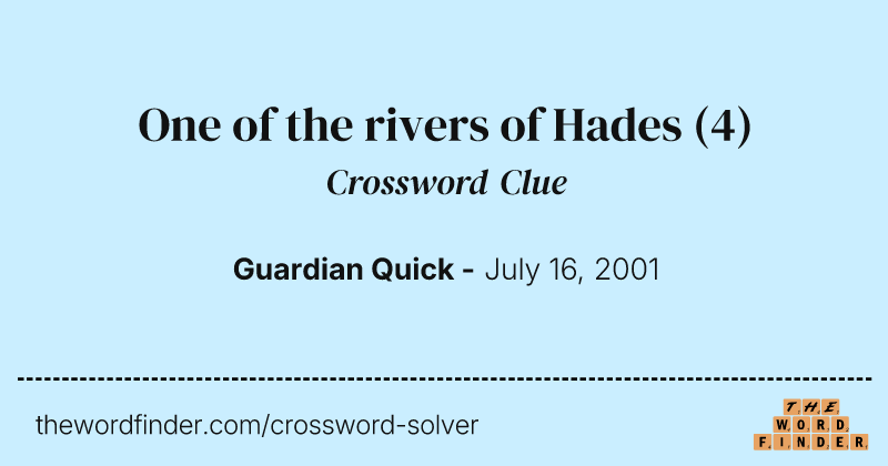 One of the rivers of Hades crossword clue image