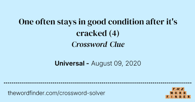 One often stays in good condition after it's cracked crossword clue image