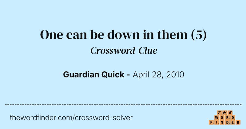 One can be down in them crossword clue image