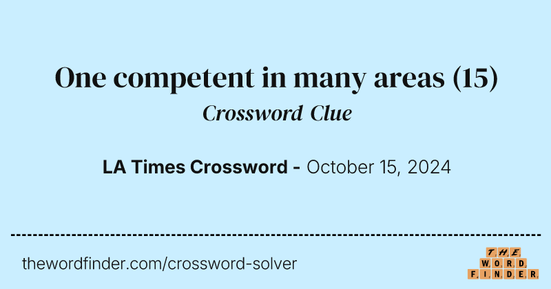 One competent in many areas crossword clue image