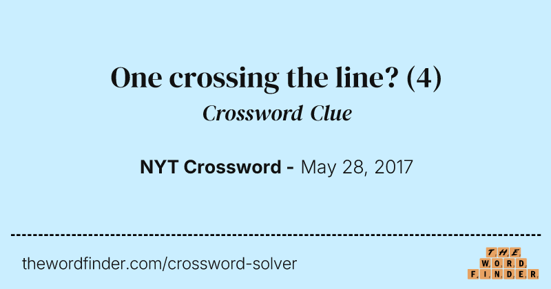 One crossing the line? crossword clue image