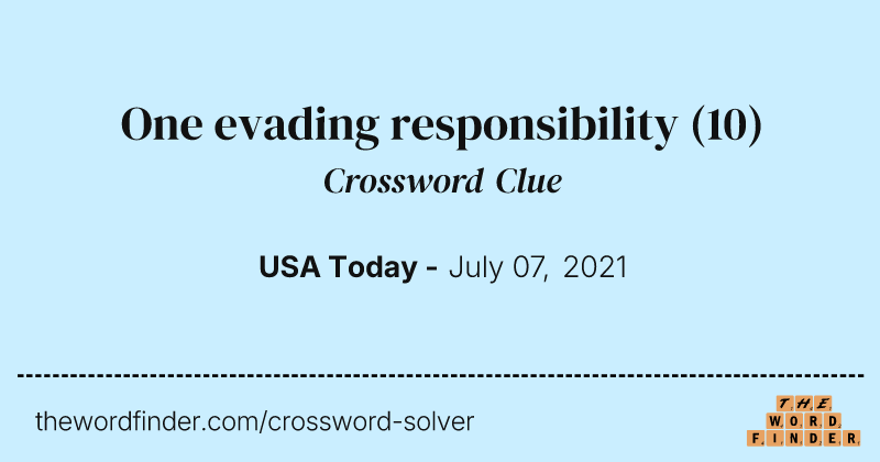 One evading responsibility crossword clue image