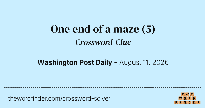 One end of a maze crossword clue image