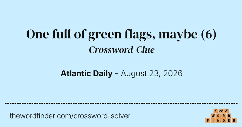 One full of green flags, maybe crossword clue image