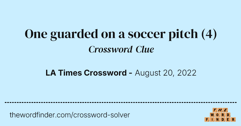One guarded on a soccer pitch crossword clue image