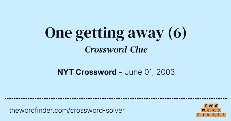One getting away crossword clue image
