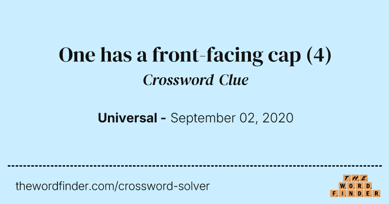 One has a front-facing cap crossword clue image