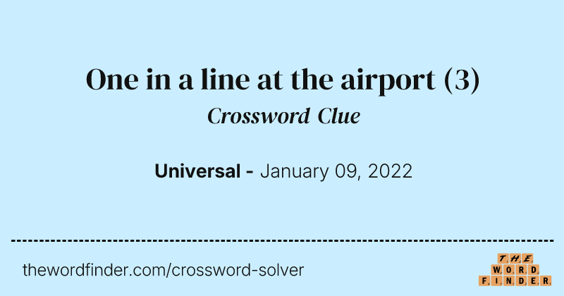 One in a line at the airport crossword clue image