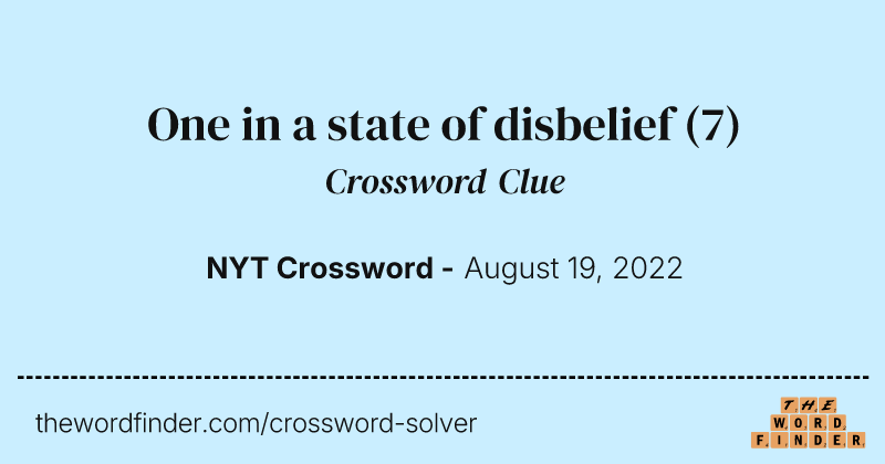 One in a state of disbelief crossword clue image